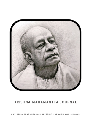 Krishna Mahamantra Journal: May Srila Prabhupada's blessings be with you always!