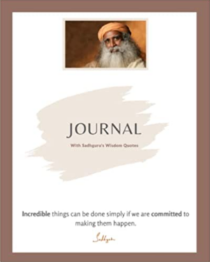 Journal: With Sadhguru's Wisdom Quotes